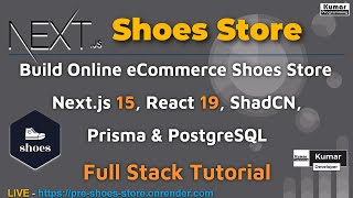 1-  Introduction  - Next.Js 15 eCommerce Complete Project  (React js , PostgreSql , Prisma , ShadCN)