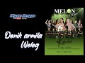 Weleg Denik Armila Melon Music