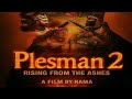 Plesman 2 Official Trailer