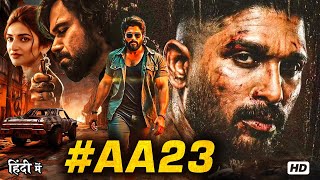 Download lagu AA23 Full Hindi Movie HD | Allu Arjun Intense Action Drama | South Indian Blockbuster Film 2026 mp3 Download lagu AA23 Full Hindi Movie HD | Allu Arjun Intense Action Drama | South Indian Blockbuster Film 2026 mp3