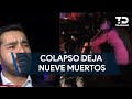 Aumenta a nueve el número de muertos en colapso de escenario en evento de MC en Nuevo León