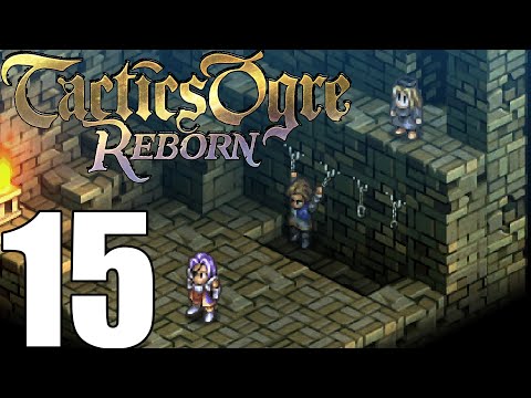 Tactics Ogre Reborn Pt15 Ch4 - Intro! Port Omish Rescuing Rogue Diego Guide [Chaos Route]