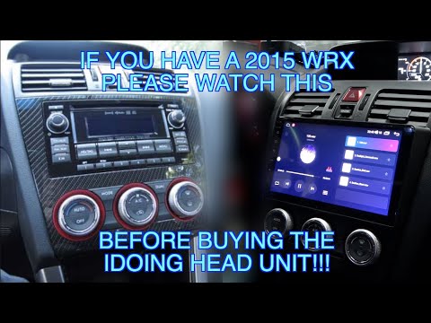 2015 vs. 2016-2021 Subaru WRX iDoing Head Unit Key Differences, Buyers Guide, and Install