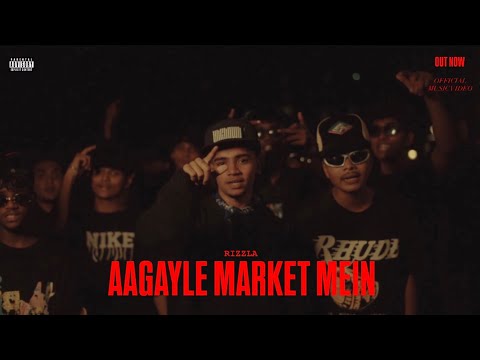 RIZZLA - AAGAYLE MARKET MEIN | OFFICIAL MUSIC VIDEO | 2k25 