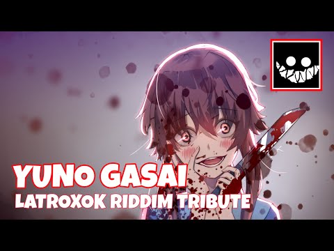 YUNO GASAI RIDDIM TRIBUTE (LatroxOK - Midnight Calls)