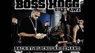 Boss Hogg Outlawz - Fuck You Mean - Serve And Collect II