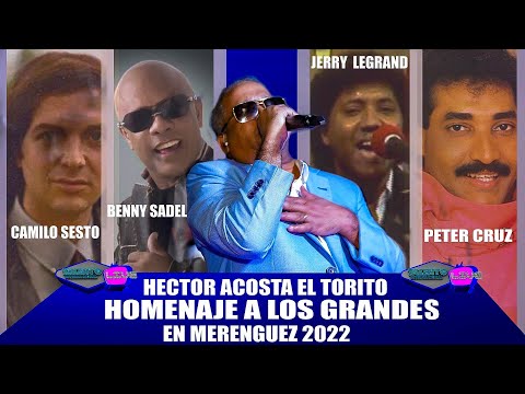 TLI Presenta  - Hector Acosta El Torito - Homenaje  A Los Grandes - En Merengue 2022