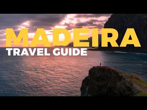 Madeira Travel Guide 2025 | Everything you need to know before your trip!