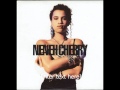 Neneh Cherry - Kisses on the Wind