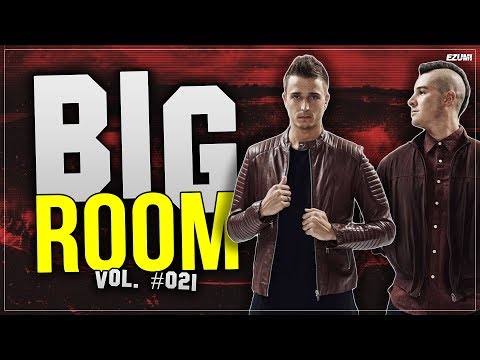 'SICK DROPS' ⭐ Big Room House Mix 2018 | EZP#043