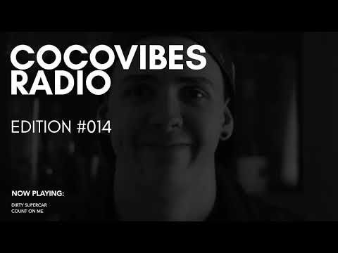 HENRELL Presents - #COCOVIBES RADIO #014
