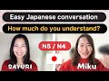 Easy Japanese conversation (N5 | N4)