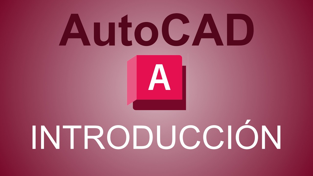 1. Introducción a AutoCAD
