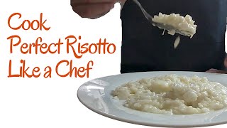Risotto Recipe, Techniques and Tips | Master This Amazing Rice Dish