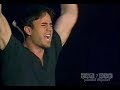 Enrique Iglesias - Si tu te vas (live) 