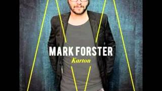 Mark Forster .. Auf dem Weg