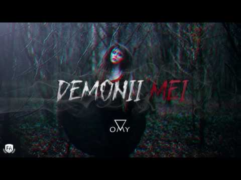 OMY - Demonii mei 😈