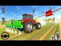 Tractor Farming Driver: Village Simulator 2020 - Forage Plow Farm Harvester - Android Gameplay Video