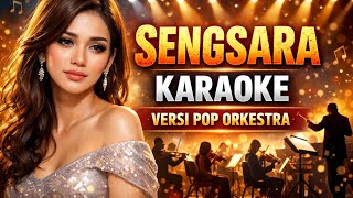 Download lagu SENGSARA - KARAOKE - VERSI POP ORKESTRA - ARIYA COVER mp3 Download lagu SENGSARA - KARAOKE - VERSI POP ORKESTRA - ARIYA COVER mp3