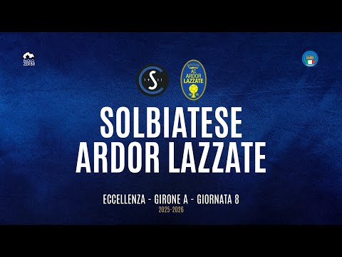 [HIGHLIGHTS] Excellence Group A 25/26 - | Matchday 8 | Solbiatese - Ardor Lazzate