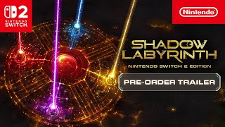 Nintendo Shadow Labyrinth – Nintendo Switch 2 Edition Pre-order 