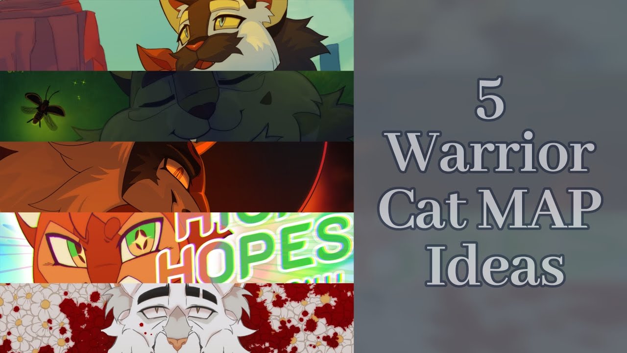 5 Warrior Cats MAP Ideas! 