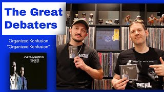 What are the 3 Best Songs on Organized Konfusion’s “Organized Konfusion” LP? | THE GREAT DEBATERS