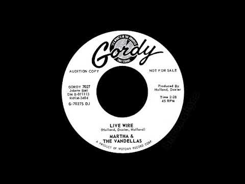 Martha & The Vandellas - Live Wire