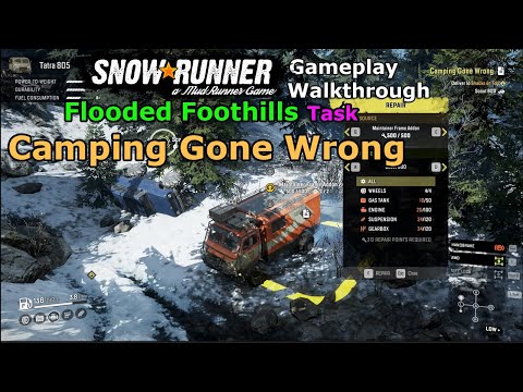 SnowRunner - Camping Gone Wrong | SnowRunner Flooded Foothills Task - Yukon Canada