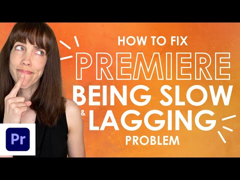 How To Fix Premiere Lag   Stop Premiere From Lagging or Being Slow on Playback