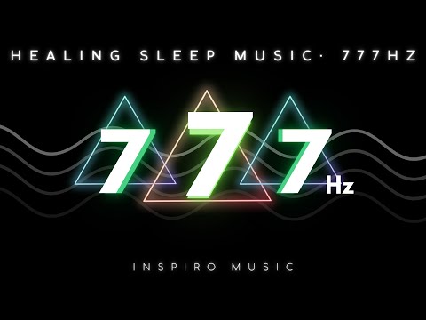 SLEEP MUSIC ~ 777hz ~ BLACK SCREEN ~ Attract abundance - Positivity - Healing Energy