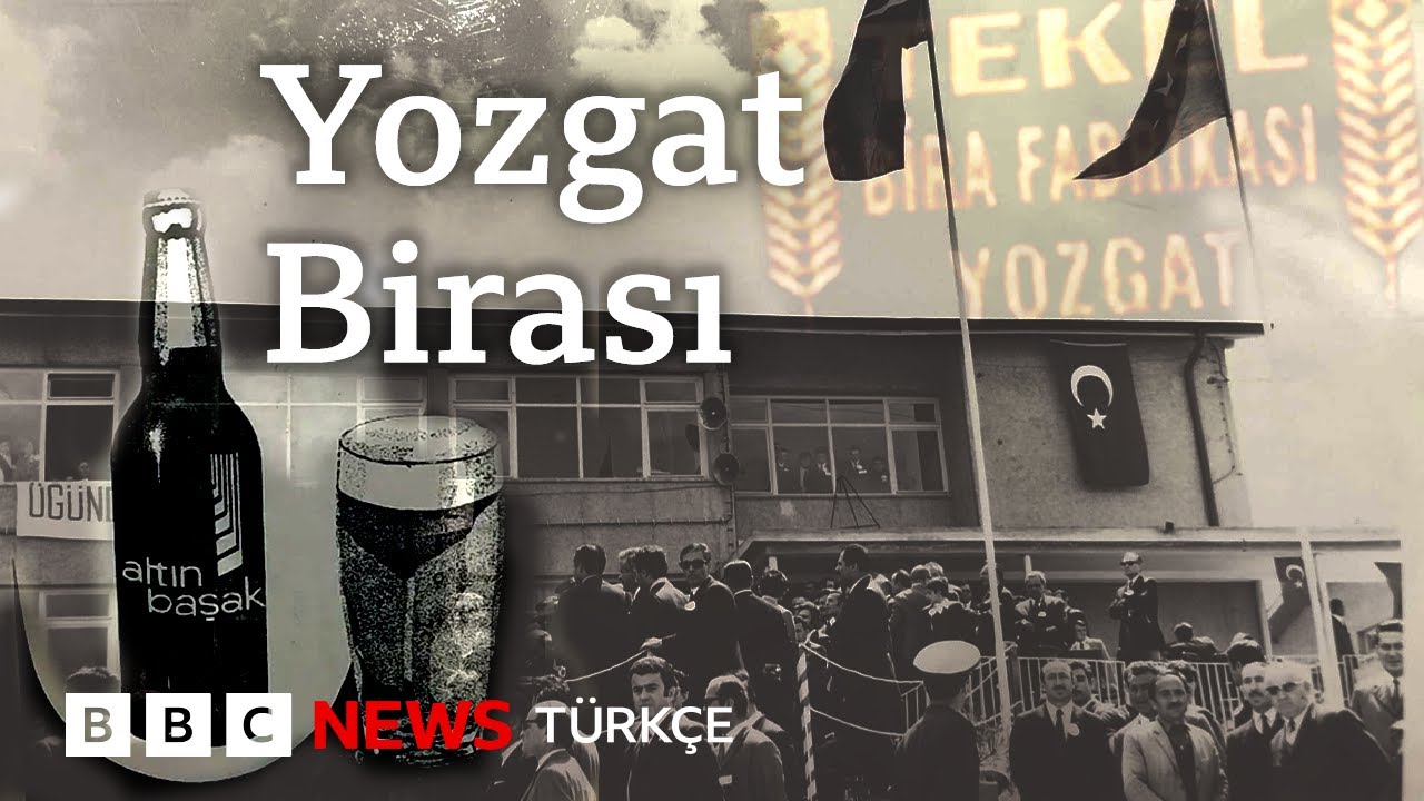 Yozgat Bira Fabrikası'nın sıradışı hikayesi