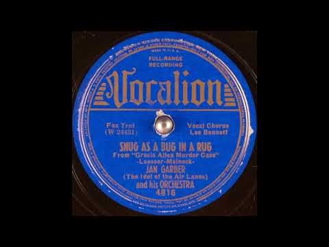 Jan Garber & his orchestra - Snug as a Bug in a Rug (1939)