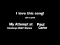 Lonestar's Cowboys didn't dance by Paul Carter