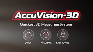 AccuVision-3D Measuring System