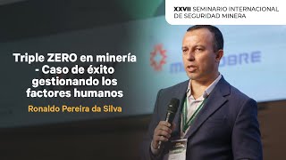 Tripe ZERO en minería - Caso de éxito gestionando los factores humanos