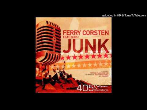 Ferry Corsten feat. Guru - Junk (D.Ramirez Vocal Remix)