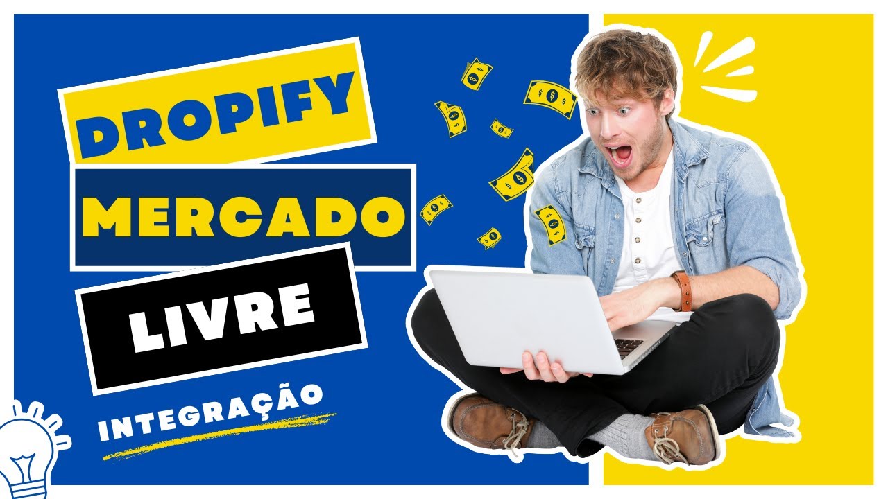 Como Anunciar Produtos da Dropify no Mercado Livre: Passo a Passo Simples