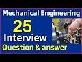 Mechanical Engineering Interview Question And Answers Job Interview Questions And Answers