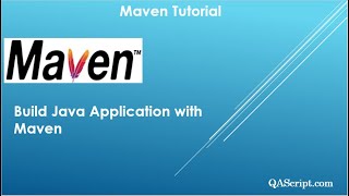 Maven Tutorial - Build Java Application with Maven