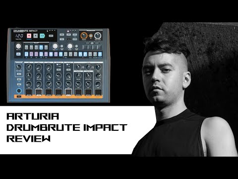 ARTURIA DRUMBRUTE IMPACT REVIEW