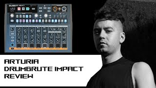 ARTURIA DRUMBRUTE IMPACT REVIEW