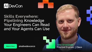 John Groetzinger - Skills Everywhere: AI Native DevCon London 2026
