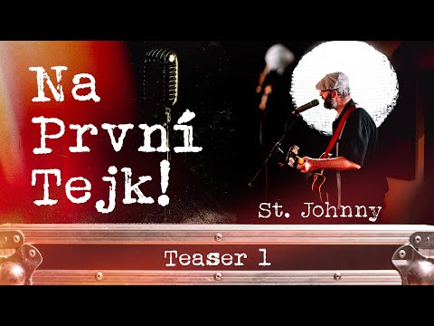 Na první tejk! - St. Johnny - Teaser 1