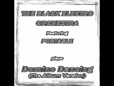 The Black Electro Orchestra - Domino Dancing Feat. Portable