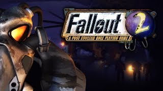 Fallout 2 - The Best Fallout Game Of All?