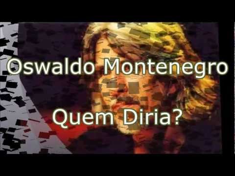 Quem Diria video