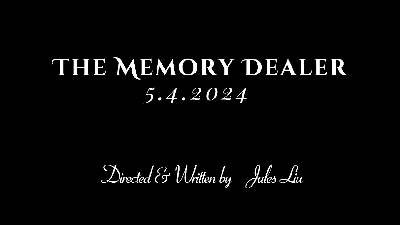 “The Memory Dealer” — TEASER