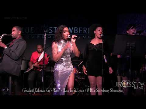 James Ross @ (Vocalist) Kalonda Kay - "Kiss / Band Solos" - www.Jross-tv.com (St. Louis)