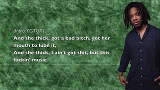 YGTUT - Trill Dreams (ft. Isaiah Rashad) - Lyrics